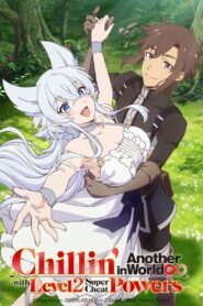 Lv2 kara Cheat datta Motoyuusha Kouho no Mattari Isekai Life: 1.Sezon