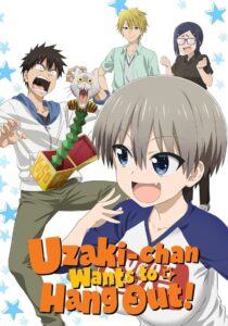 Uzaki-chan Wants to Hang Out!: 1.Sezon